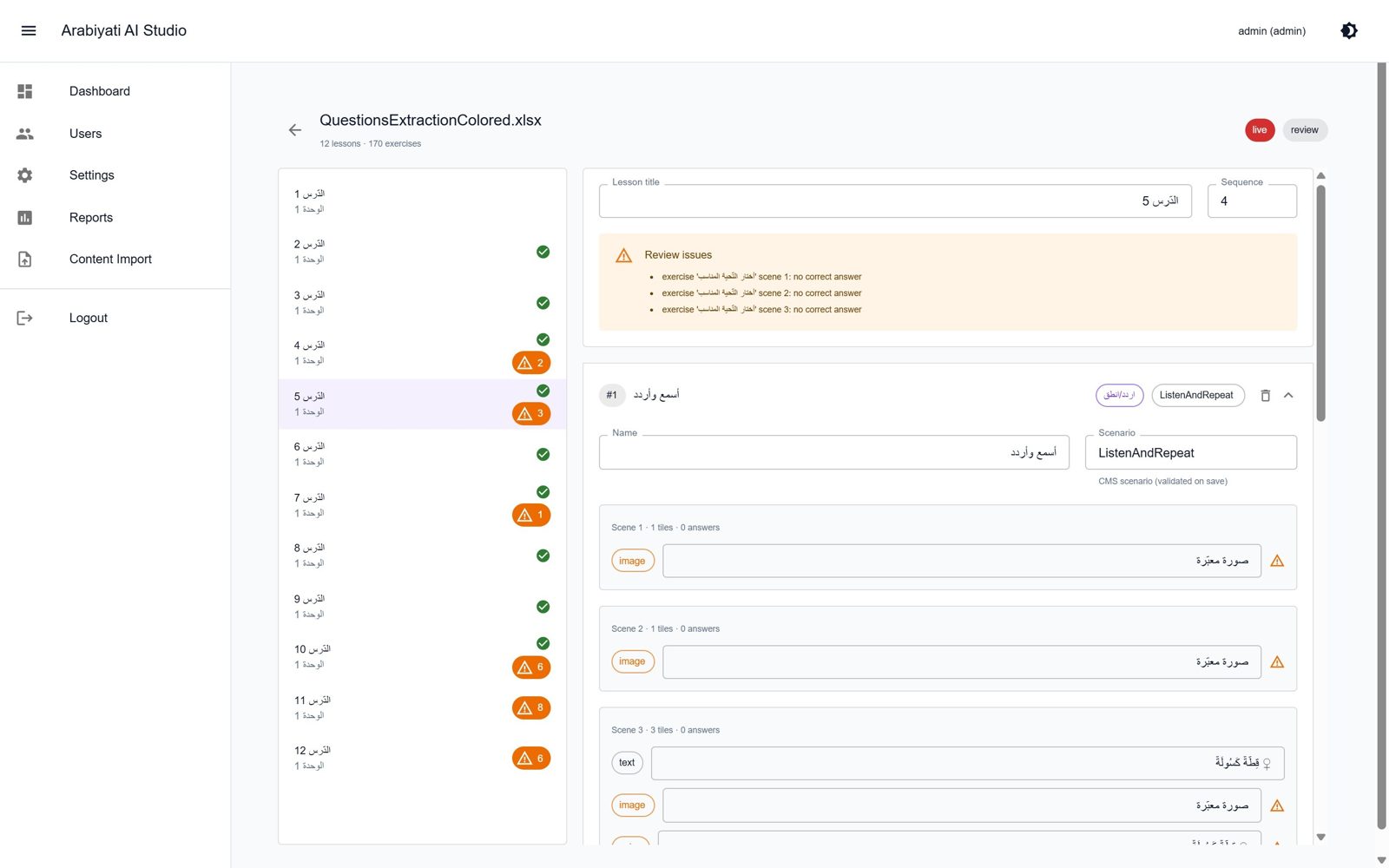 Screenshot of the lesson review screen with lessons listed on the left, warning badges on lessons with issues, and review issues such as no correct answer shown above the exercise editor